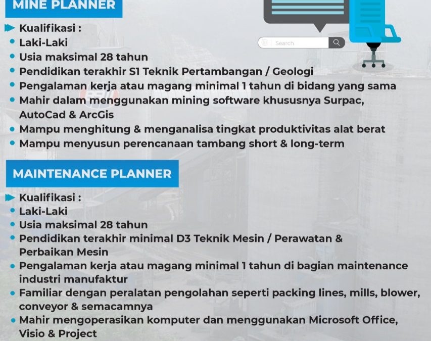 INFO LOKER : Mine Planner & Maintenance Planner